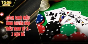 cách chơi Mậu Binh