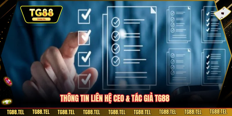 Thông tin liên hệ CEO & tác giả TG88